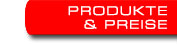 Produke & Preise